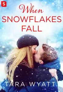When Snowflakes Fall: A Grayson Novella