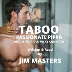 «Taboo: Passionate Pippa» by Jim Masters