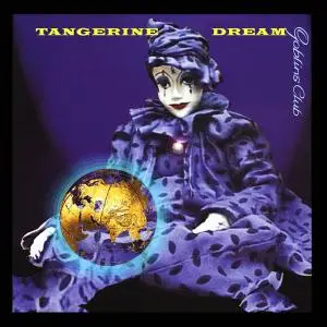 Tangerine Dream - Goblins' Club (1996)