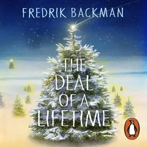 «The Deal Of A Lifetime» by Fredrik Backman