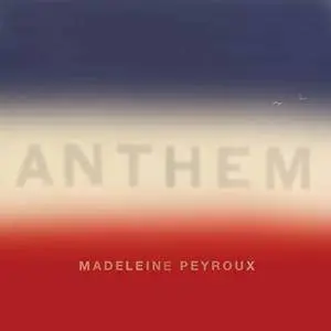 Madeleine Peyroux - Anthem (2018)