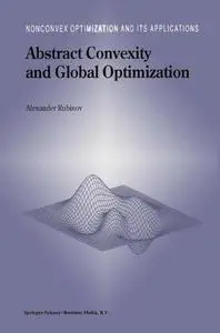 Abstract convexity and global optimization