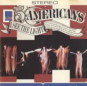 The Five Americans - I See The Light [Expanded CD-reissue]