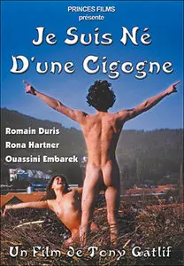 Je suis né d'une cigogne (1999)