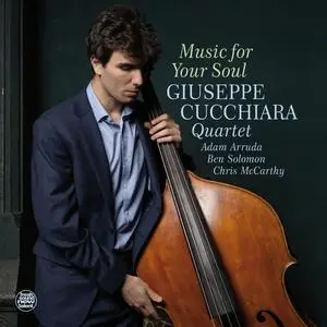 Giuseppe Cucchiara - Music For Your Soul (2024) [Official Digital Download 24/96]
