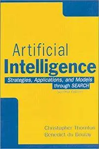 Artificial Intelligence: Strategies, Applications, and Models Through SEARCH (Repost)