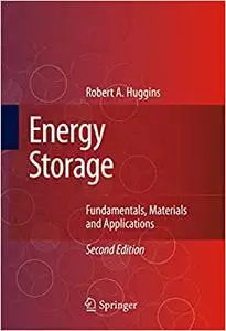 Energy Storage: Fundamentals, Materials and Applications (Repost)