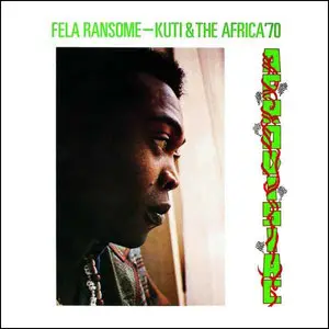 Fela Ransome Kuti & the Africa '70 – Afrodisiac (1973) (16/44 Vinyl Rip)