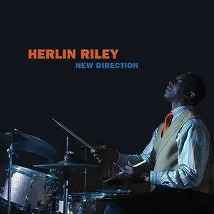 Herlin Riley - New Direction (2016)