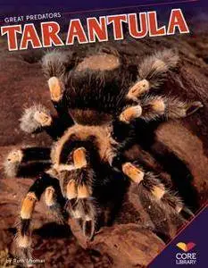 Tarantula (Great Predators)