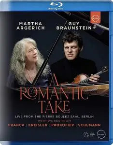 Martha Argerich & Guy Braunstein - A Romantic Take (2020) [Blu-ray]