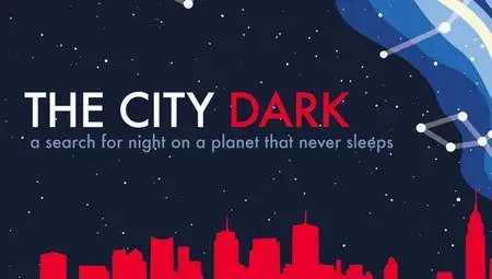 PBS POV - The City Dark (2012)