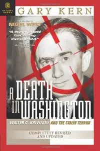 A Death in Washington: Walter G. Krivitsky and the Stalin Terror