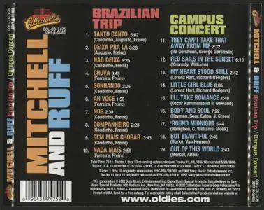 Mitchell And Ruff - Brazilian Trip / Campus Concert (2002)