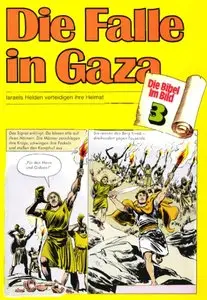 Die Falle in Gaza - Band 003 - Isreals Helden verteidigen ihre Heimat