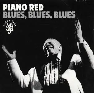 Piano Red - Blues, Blues, Blues (1992)