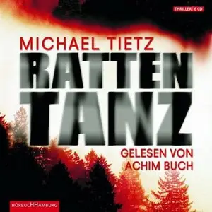 Michael Tietz - Rattentanz