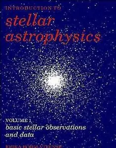Introduction to Stellar Astrophysics, Volume 1: Basic Stellar Observations and Data (Repost)