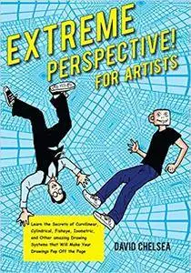 Extreme Perspective! For Artists