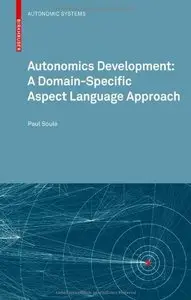 Autonomics Development: A Domain-Specific Aspect Language Approach (repost)