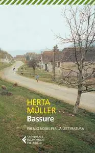 Herta Muller - Bassure