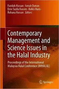 Contemporary Management and Science Issues in the Halal Industry: Proceedings of the International Malaysia Halal Confer