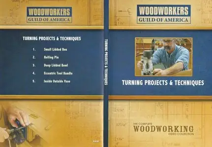 Woodworkers Guild of America - Turning Projects & Techniques