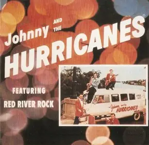 Johnny And The Hurricanes - Johnny And The Hurricanes Featuring Red River Rock (1959/1990)