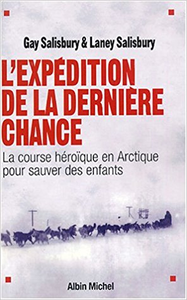 L'Expédition de la dernière chance - Gay Salisbury & Laney Salisbury