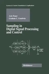 Sampling in Digital Signal Processing and Control 