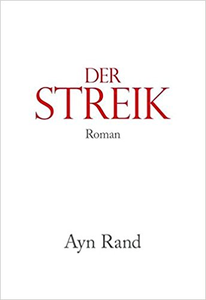 Der Streik - Ayn Rand