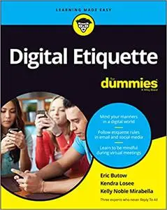 Digital Etiquette For Dummies (For Dummies (Business & Personal Finance))