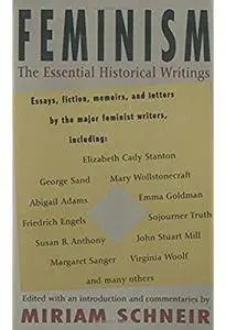 Feminism: The Essential Historical Writings [Repost]