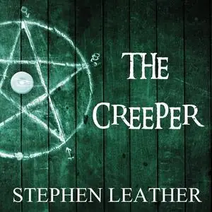 «The Creeper» by Stephen Leather