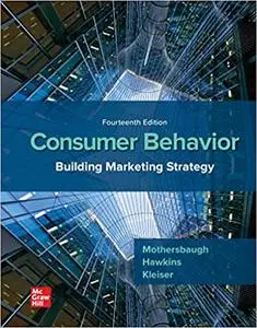 Consumer Behavior: Building Marketing Strategy Ed 14