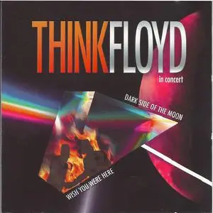 Think Floyd - Think Floyd in Concert (2009)