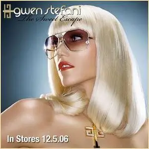 Gwen Stefani - The Sweet Escape (Promo)