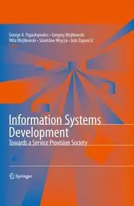 Information Systems Development: Towards a Service Provision Society (Repost)