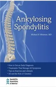 Ankylosing Spondylitis [Repost]