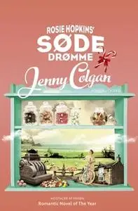 «Rosie Hopkins' søde drømme» by Jenny Colgan