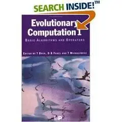 Evolutionary Computation 1: Basic Algorithms and Operators (Evolutionary Computation)