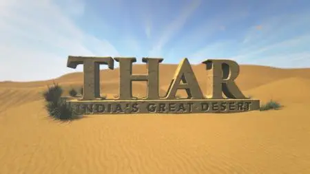 Thar Indias Great Desert (2017)