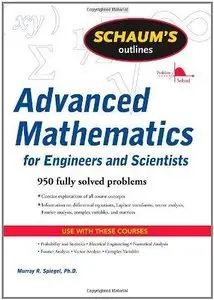 Schaum's Outline of Advanced Mathematics for Engineers and Scientists  [Repost]