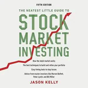 The Neatest Little Guide to Stock Market Investing, 5th Edition [Audiobook]