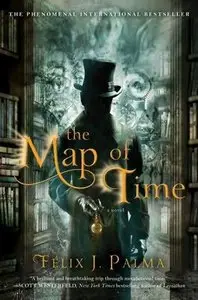 Felix J. Palma - The Map of Time [Audiobook]