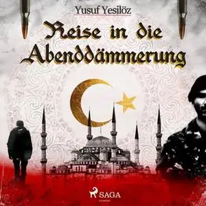 «Reise in die Abenddämmerung» by Yusuf Yesilöz