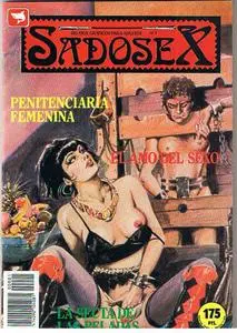 Sadosex 1: Penitenciaría Femenina / El Amo Del Sexo / La Secta De Las Peladas