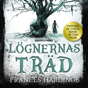 «Lögnernas träd» by Frances Hardinge