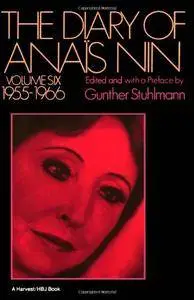The Diary of Anais Nin, Vol. 6: 1955-1966
