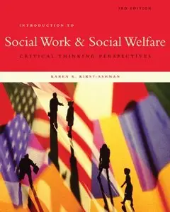 Introduction to Social Work & Social Welfare: Critical Thinking Perspectives, 3 edition